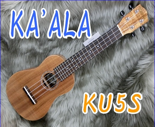 KA'ALA カアラ KU5S