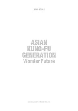 ASIAN-KUNG-FU　GENERATION　Wonder Future
