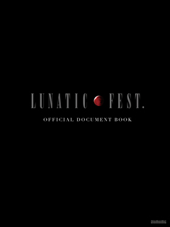 LUNATIC FEST. OFFICIAL DOCUMENT BOOK