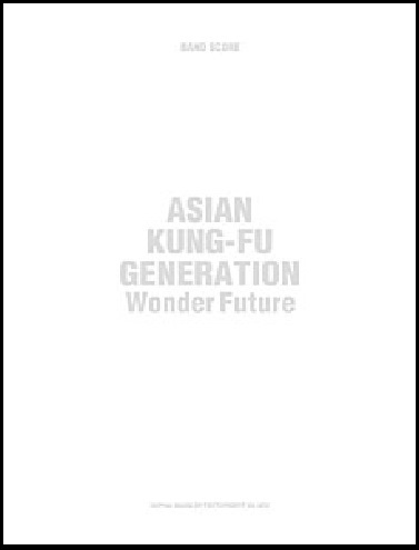 ASIAN　KUNG－FU　GENERATION　「Wonder　Future」