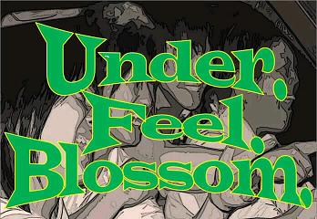 under.feel.blossom under.feel.blossom