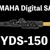 ヤマハ　デジタルサックス「YDS-150」入荷いたしました！