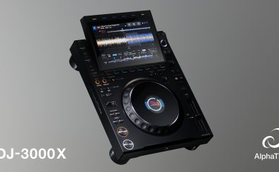 【2025年9月26日販売予定】✨AlphaTheta CDJ-3000X✨予約受付中！