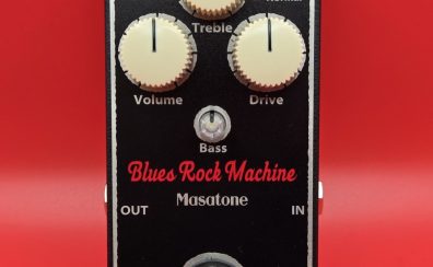 【商品入荷情報】Masatone Effectifiers / Blues Rock Machine – オーバードライブ