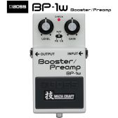 【新製品】BOSS BP-1w ブースター・プリアンプ