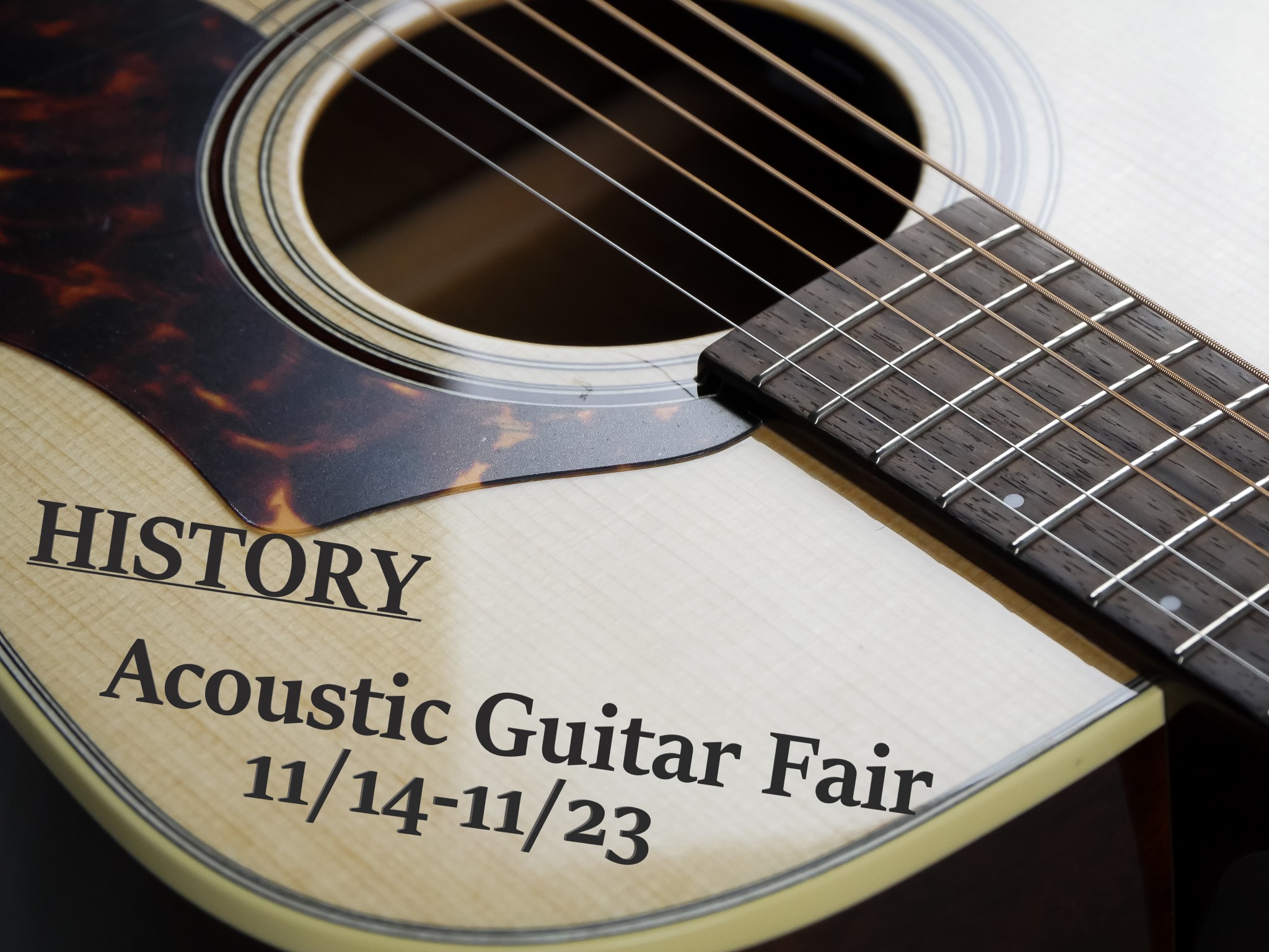 【11/14-11/23】HISTORY Acoustic Guitarフェア開催！！！