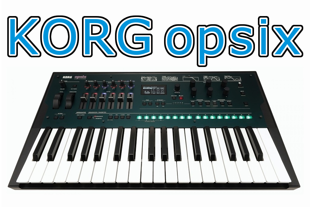 || |KORG]][!!opsix!!]| |[!!販売日!!]]][!![---11月20日（木） 14:00より予約受付開始---]!!]]][!入荷しました！!]| |*販売価格]][!￥76,890 (税込)!]| |[https://www.digimart.net/cat06/shop […]