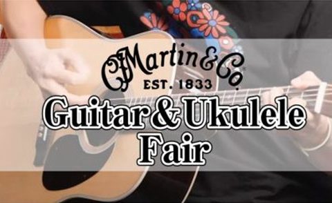 CONTENTSMartin Guitar&Ukulele Fair 開催!お問い合わせMartin Guitar&Ukulele Fair 開催! お問い合わせ