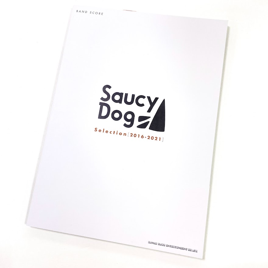 バンドスコアBAND SCORE Saucy Dog Selection [2016-2021]
