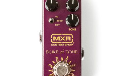 MXR CSP039 DUKE OF TONE オーバードライブ 【analog.manとMXR Custom Shopのコラボ！】