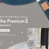 【サックスストラップ】breathtaking/2023年限定モデル入荷しました！