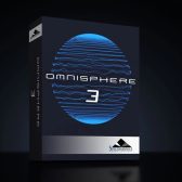 【DTM】Spectrasonics「Omnisphere 3」登場！究極のソフトシンセが全方位進化｜新機能・価格・発売日まとめ