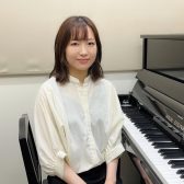 【音楽教室】ピアノサロンインストラクター紹介・野村侑未