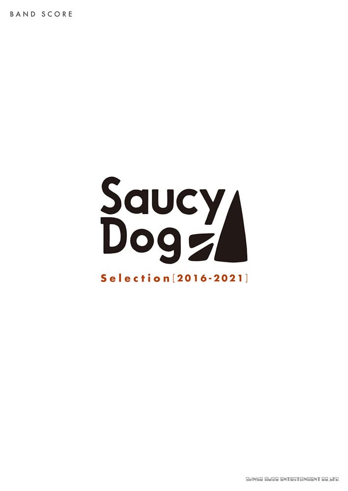 バンドスコアBAND SCORE Saucy Dog Selection [2016-2021]