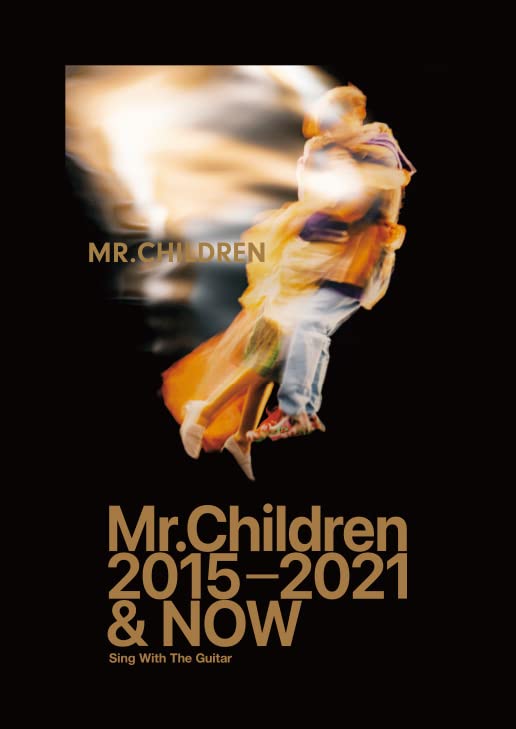 ギター弾き語り楽譜Mr.Children 2015-2021 & NOW【7/22発売予定】
