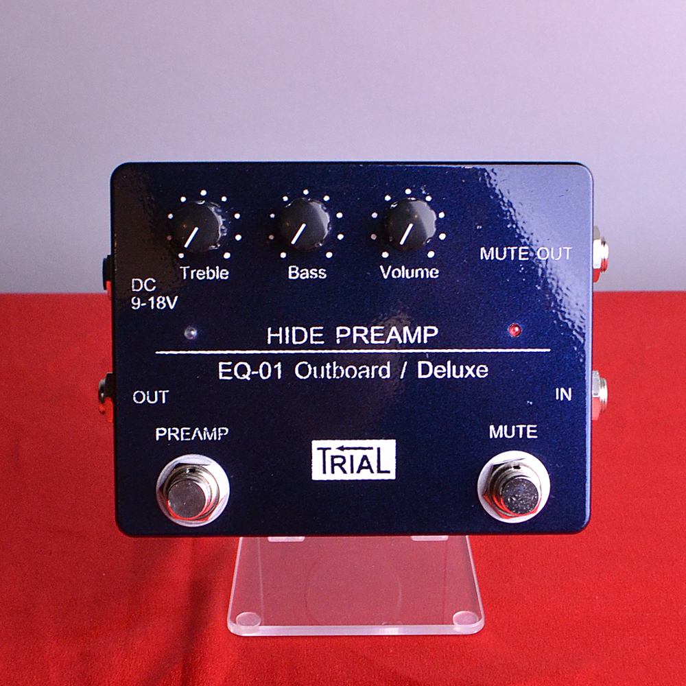 【入荷情報】TRIAL / HIDE PREAMP EQ-01 Deluxe