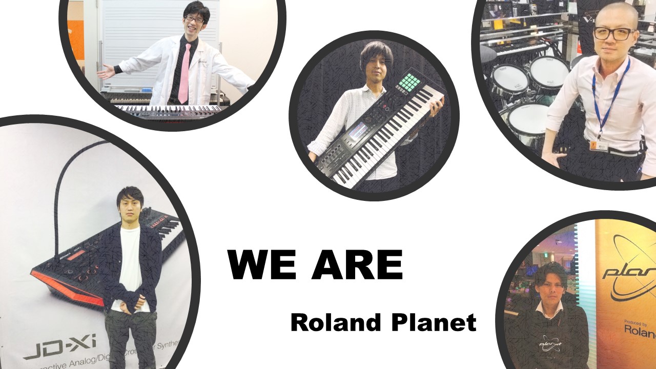 Roland（ローランド）製品の人気モデルを知って、試して、購入できる ” Planet Shop “