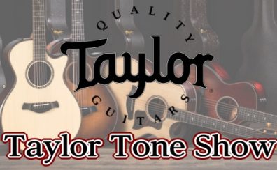 【2025年12月13日(土)】Taylor Guitars Tone Show開催決定！