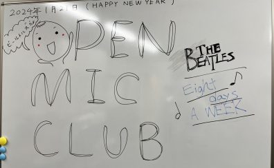 OPEN MIC CLUB VoL.31　いい一年に！いい一日に！