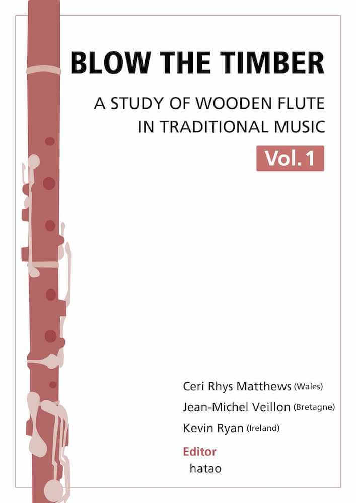 ケルトの笛屋さん[書籍] Blow the Timber vol.1 - hatao著・編集（音源付属、日本語版）