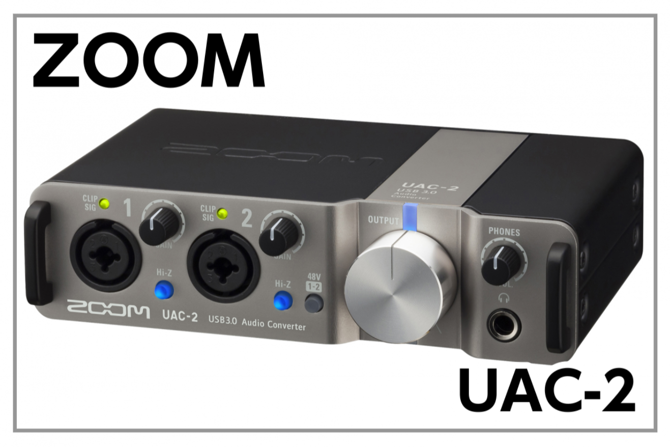 * PC/iPad対応オーディオインターフェイス　ZOOM UAC-2入荷!! PC/MAC iPadに対応]]高速インターフェイスUSB3.0を搭載したオーディオ・インターフェース「UAC-2」!! **MENU [#a:title=商品紹介] [#b:title=価格] [#c:title=問合 […]