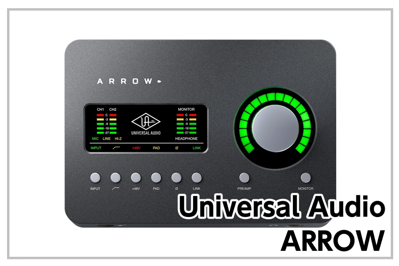 *Universal Audio ARROW **MENU [#a:title=商品紹介] [#b:title=価格] [#c:title=問合せ] ===a=== **商品紹介 Arrow は、クラス最高峰のオーディオコンバーター、2基の Unison™ マイクプリアンプ、そしてアルバムクオリティ […]