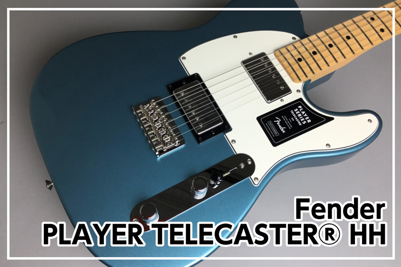 Fender PLAYER TELECASTER® HH入荷！