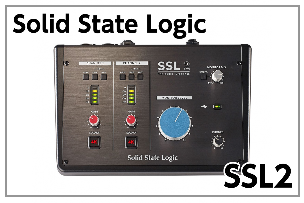 Sold State Logic SSL2入荷！ (オーディオインターフェイス)