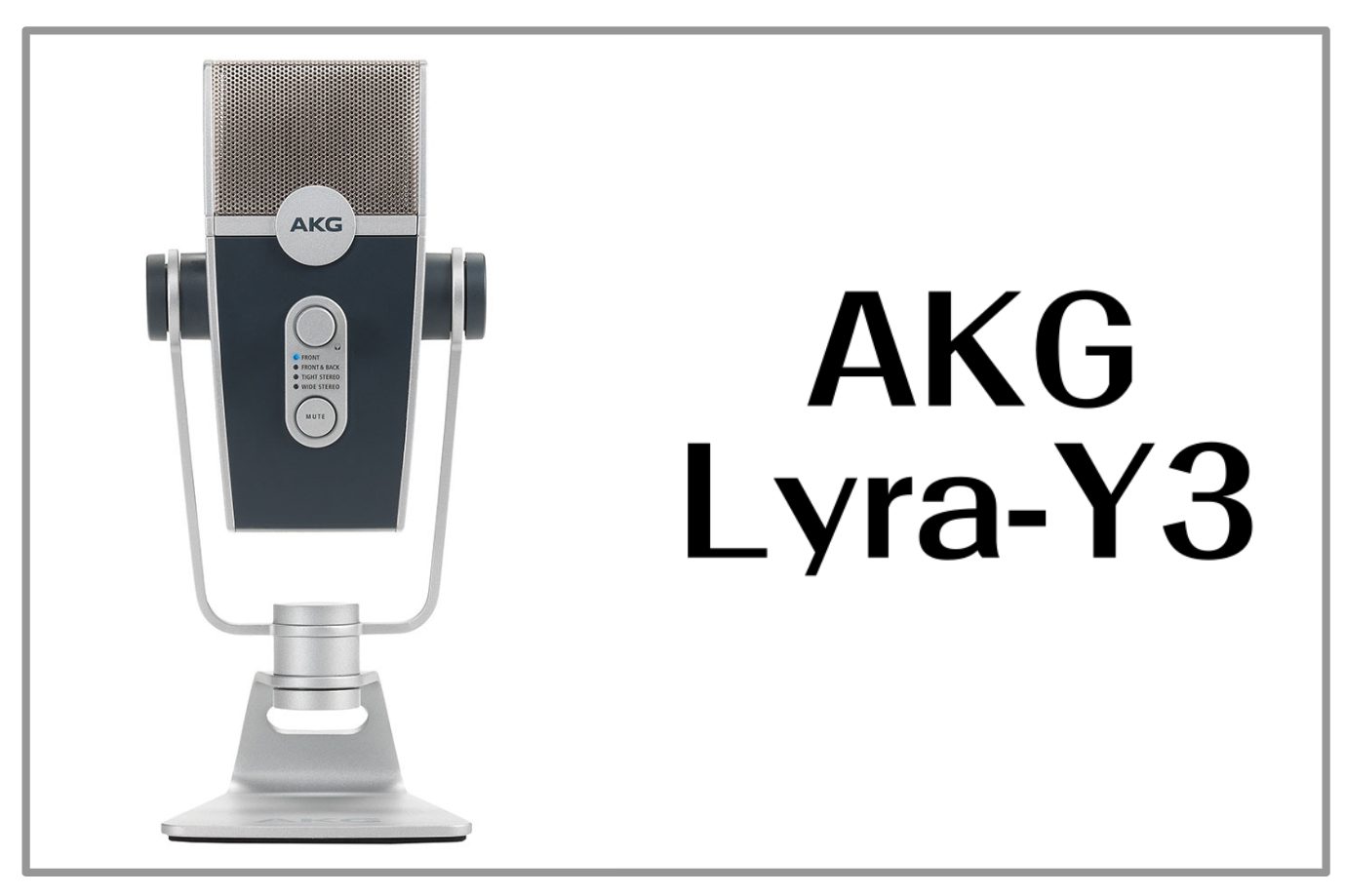 【マイク】AKG Lyra-Y3 入荷！