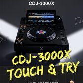 AlphaTheta CDJ-3000X Touch & Try @otohatoba