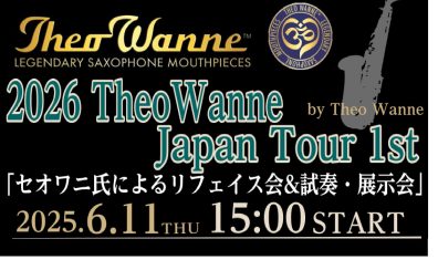 【Theo Wanne ProShop情報】2026 TheoWanne Japan Tour 1st 開催決定！