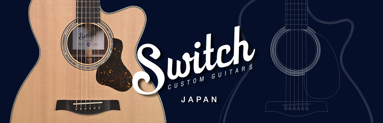 【アコースティックギター】Switch Custom Guitars、イオンモール倉敷店に仲間入り！！
