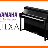 【電子ピアノ】YAMAHA新製品 NU1XA入荷しました！！