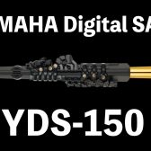【デジタルサックス】YDS-150がついに入荷！！