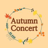 【11/3(月・祝)】Autumn Concert‐オータムコンサート‐開催のお知らせ