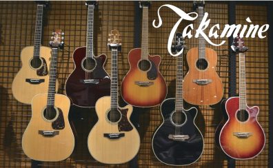 【Takamine Guitar Fair -タカミネギターフェア-】4/27(土)～5/7(火)　イオンモール宮崎店にて開催！