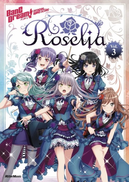 リットーバンドリ！　オフィシャル・バンドスコア　Roselia　Vol．3