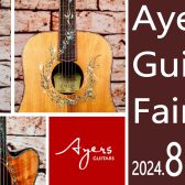 8/10（土）Ayers guitar　展示会＆スペシャルライブ開催！