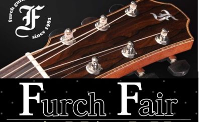 Furch Fair　開催！