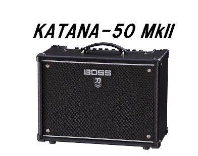 BOSS KATANA-50 MkII コンボアンプ