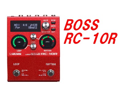 BOSS Rhythm Loop Station RC-10R ルーパー