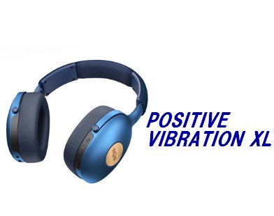 【ワイヤレスヘッドホン】House of Marley 「POSITIVE VIBRATION XL」予約受付中！