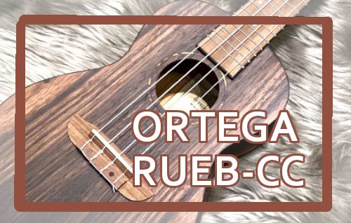 【コンサートウクレレ】ORTEGA RUEB-CC