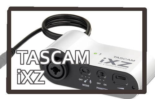 TASCAM(タスカム) iXZ マイク ギターインターフェース