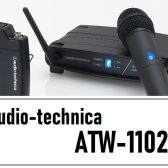 【ワイヤレスシステム】audio-technica / ATW-1102 入荷しました！