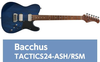 【エレキギター】Bacchus TACTICS24-ASH/RSM 入荷致しました！