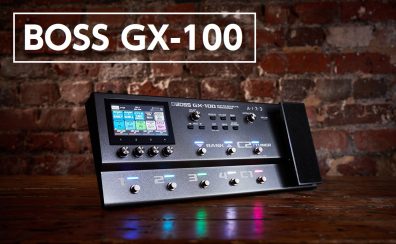 【マルチエフェクター】 BOSS GX-100 入荷致しました！