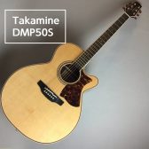 Takamine DMP50S 入荷致しました！【エレアコギター】