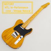 【エレキギター】HISTORY HTL/m-Performance Vintage Natural 入荷致しました！