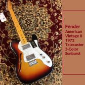 【Fender】American Vintage II 1972 Telecaster 3-Color Sunburst 入荷致しました！